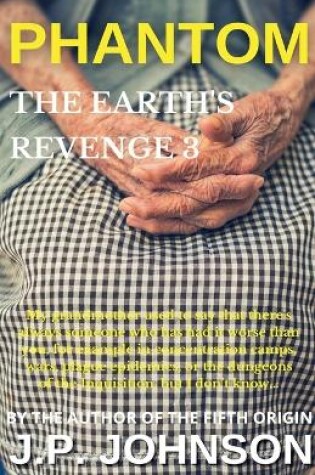 Cover of The Earth's Revenge 3 Phantom