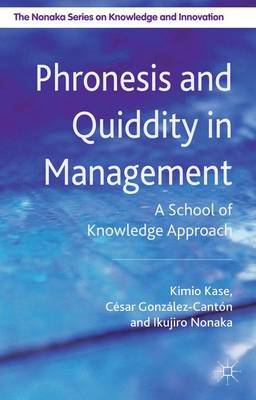 Book cover for Phronesis and Quiddity in Management