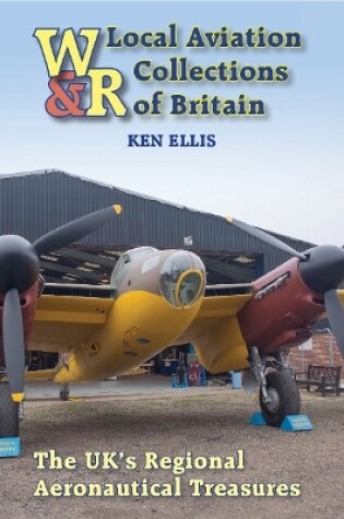 Cover of Local Aviation Collections of Britain