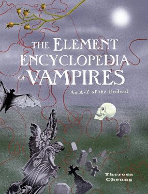 Book cover for The Element Encyclopedia of Vampires