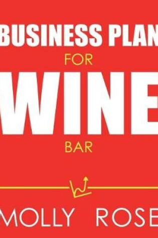 Cover of Business Plan For Wine Bar