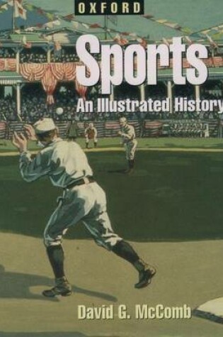 Cover of Sports: An Illustrated History