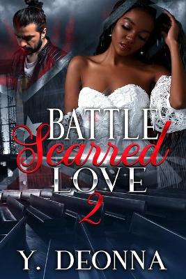 Book cover for Battle Scarred Love 2