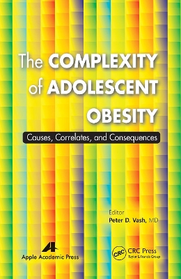 Book cover for The Complexity of Adolescent Obesity