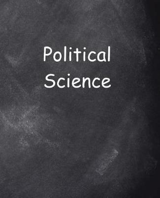 Book cover for School Composition Political Science Chalkboard Style 200 Pages
