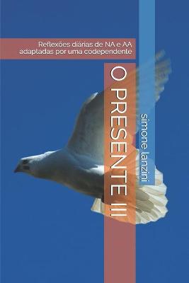 Cover of O Presente III