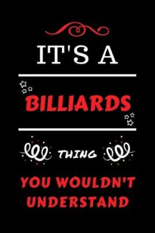 Cover of It's A Billiards You Wouldn't Understand