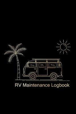 Book cover for RV Maintenance logbook