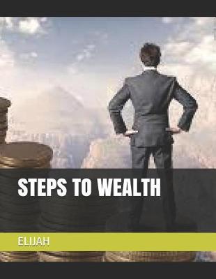 Book cover for Steps to Wealth