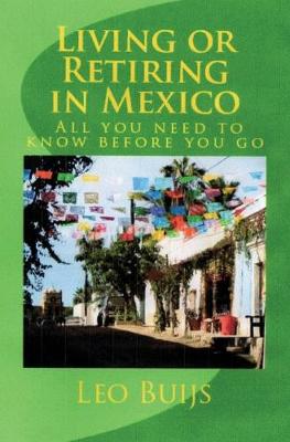 Book cover for Living or Retiring in Mexico