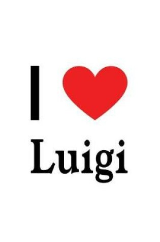 Cover of I Love Luigi