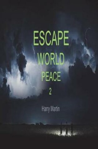 Cover of Escape World Peace 2