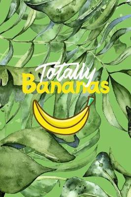 Cover of Totally Bananas