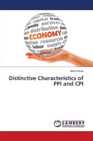 Cover of Distinctive Characteristics of PPI and CPI