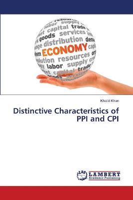 Book cover for Distinctive Characteristics of PPI and CPI