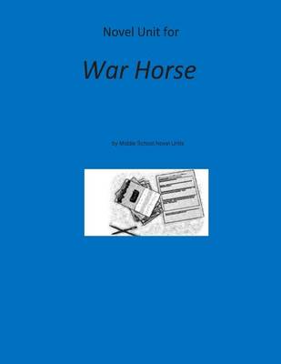 Book cover for Novel Unit for War Horse