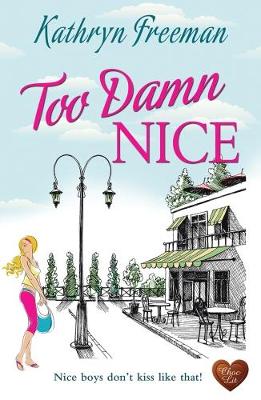 Book cover for Too Damn Nice