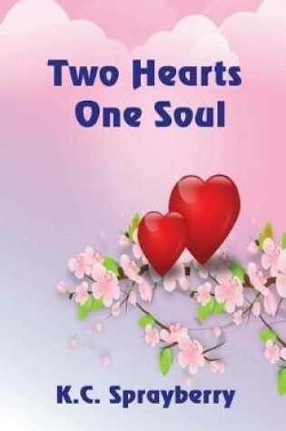 Cover of Two Hearts One Soul