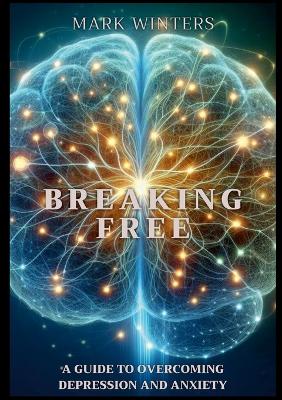 Book cover for Breaking Free