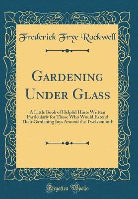 Book cover for Gardening Under Glass