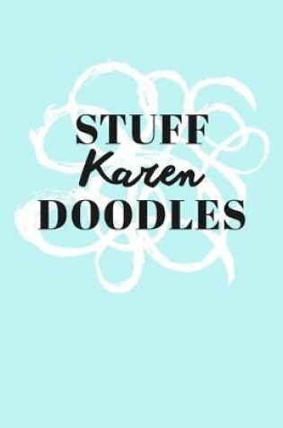 Cover of Stuff Karen Doodles