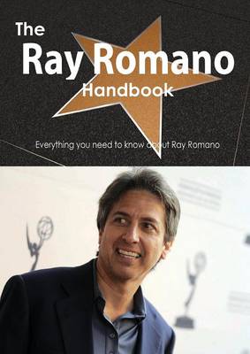 Book cover for The Ray Romano Handbook - Everything You Need to Know about Ray Romano