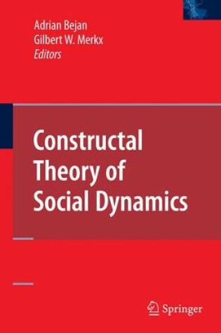 Cover of Constructal Theory of Social Dynamics