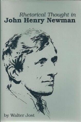 Cover of Rhetorical Thought in John Henry Newman