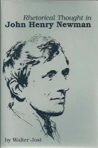 Book cover for Rhetorical Thought in John Henry Newman