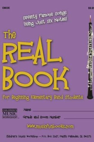 Cover of The Real Book for Beginning Elementary Band Students (Oboe)