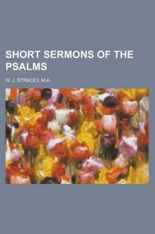 Cover of Short Sermons of the Psalms