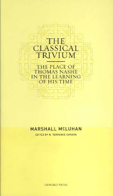 Book cover for Mcluhan - Classical Trivium (pb)