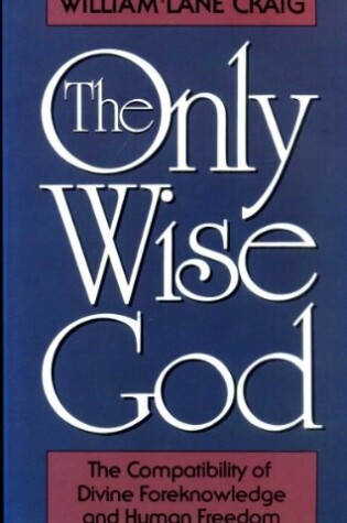 Cover of The Only Wise God