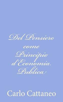 Book cover for Del Pensiero come Principio d'Economia Publica