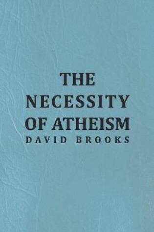 Cover of The Necessity of Atheism