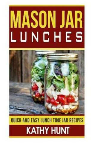 Cover of Mason Jar Lunches
