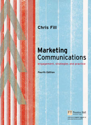 Book cover for Online Course Pack: Marketing Communications:Engagement, Strategies and Practice with OneKey Blackboard Access Card: Fill, Marketing Communications 4e