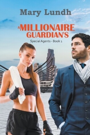 Cover of A millionaire guardian's