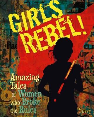 Book cover for Girls Rebel!