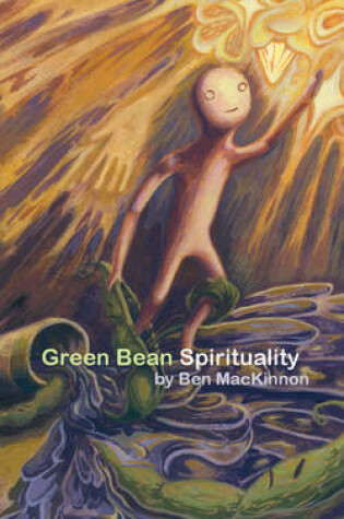 Cover of Green Bean Spirituality