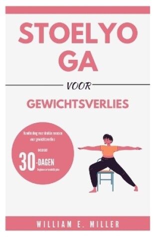 Cover of Stoelyoga voor gewichtsverlies