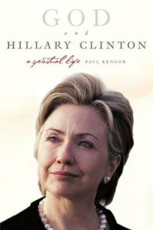 Cover of God and Hillary Clinton