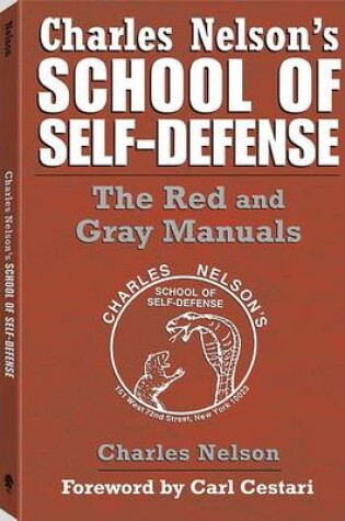 Cover of Charles Nelson's School of Self-Defense