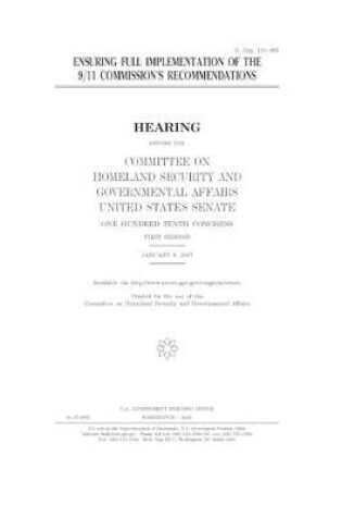 Cover of Ensuring full implementation of the 9/11 Commission's recommendations