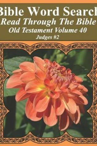 Cover of Bible Word Search Read Through The Bible Old Testament Volume 40