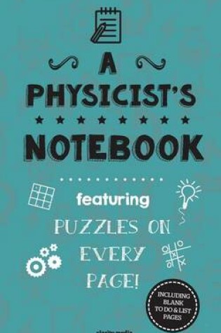 Cover of A Physicist's Notebook