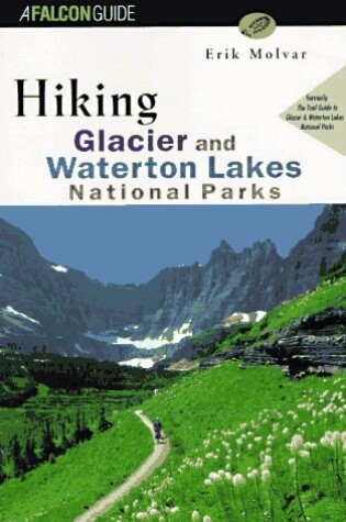 Cover of Hiking Glacier Waterton National Park