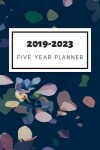 Book cover for 2019-2023 Five Year Planner