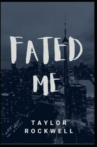 Cover of Fated Me