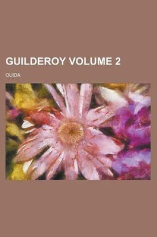 Cover of Guilderoy Volume 2